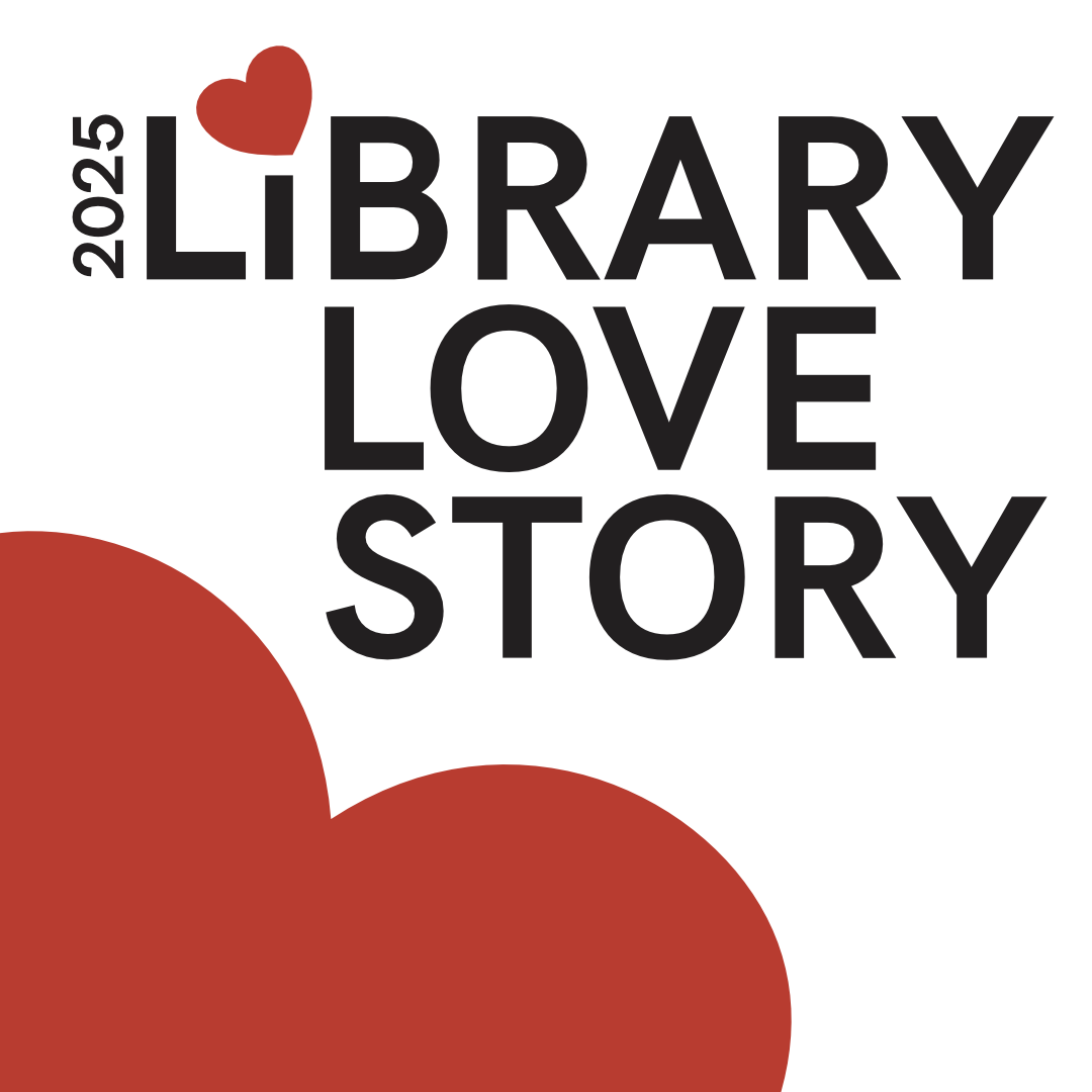 2025 Library Love Story